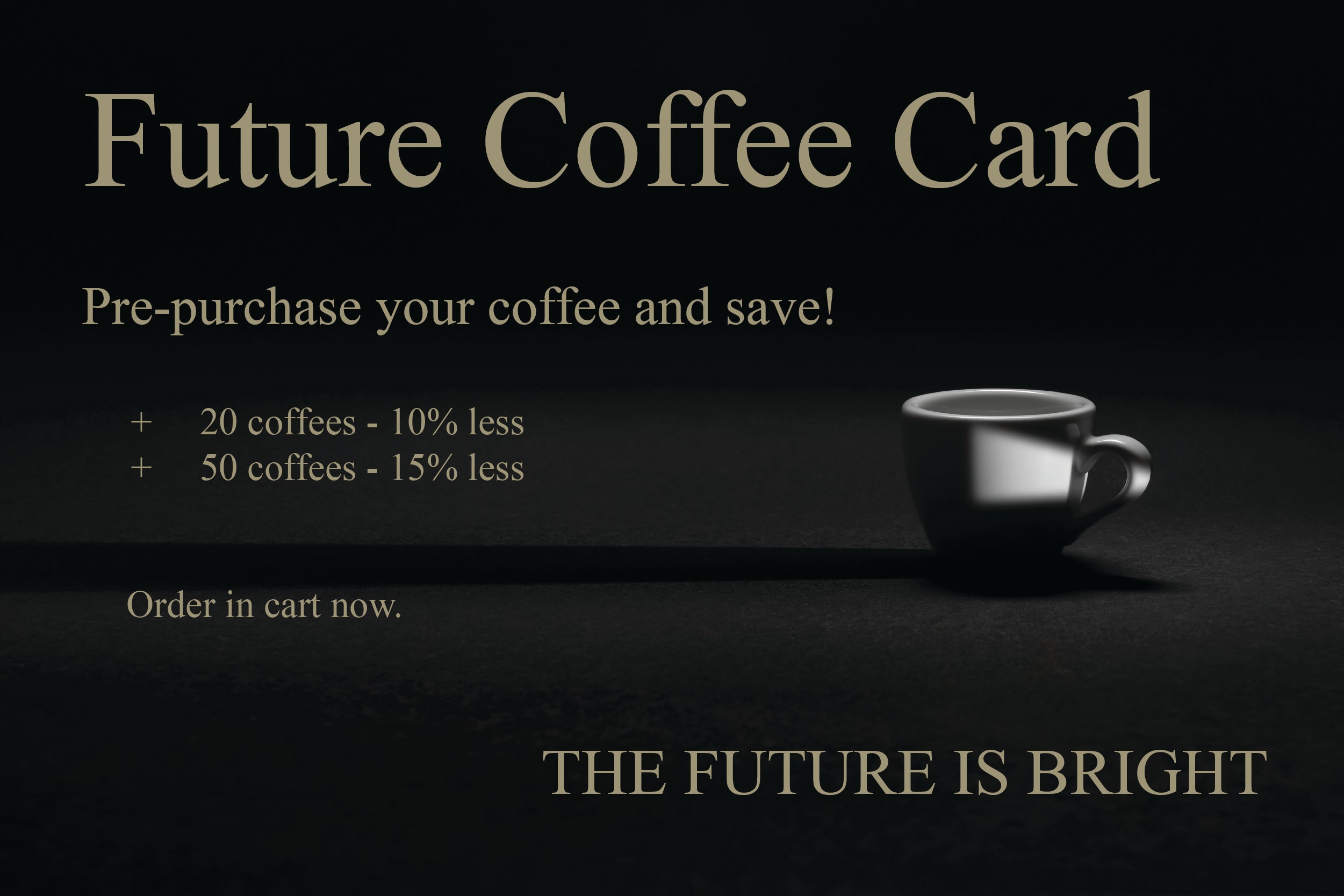 Future Coffee Cards - Black Coffees